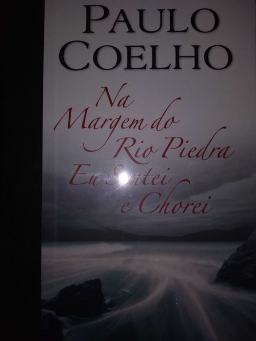 Na Margem do Rio Piedra Eu Sentei e Chorei Paulo Coelho