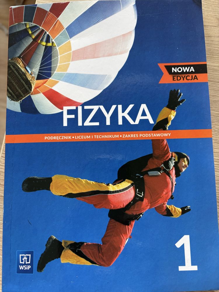 Podręcznik Fizyka 1 liceum i technikum zakres podstawowy WSiP