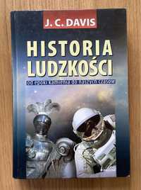 Historia ludzkości Od epoki kamienia do naszych czasów – J.C. Davies