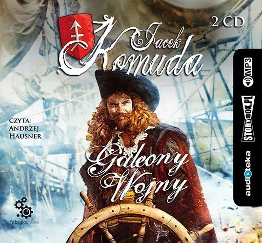 Galeony Wojny. Audiobook Jacek Komuda