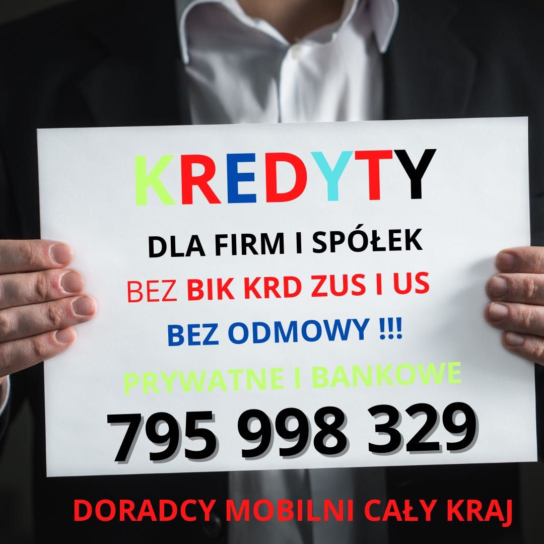 Kredyty firmowe BEZ US I ZUS