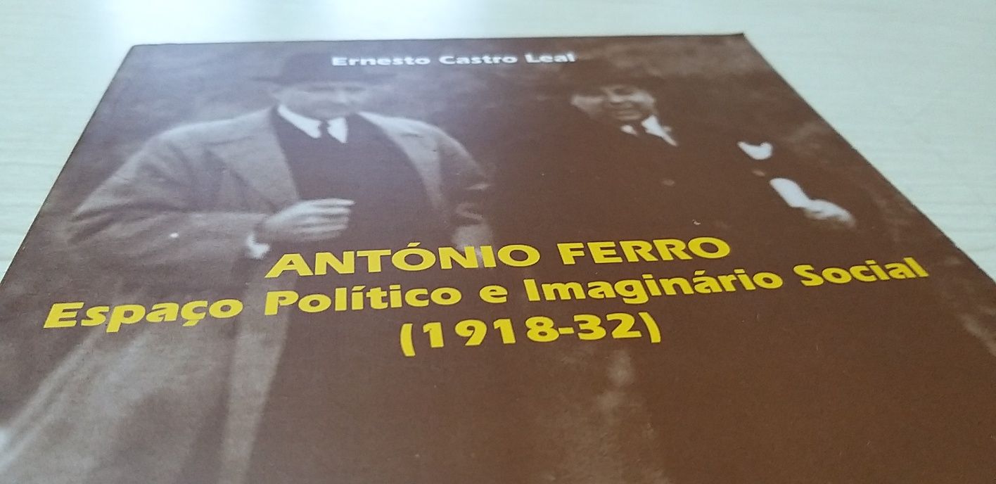 António Ferro, Espaço Político e Imaginário Social.