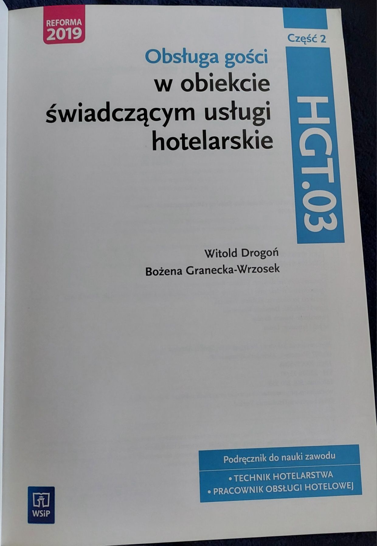 Obsługa gości w obiekcie świadczącym usługi hotelarskie  HGT.03 cz.2