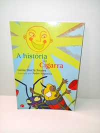A História da Cigarra - Luisa Ducla Soares