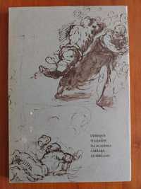 Livro “Desenhos italianos da Academia Carrara de Bérgamo”
