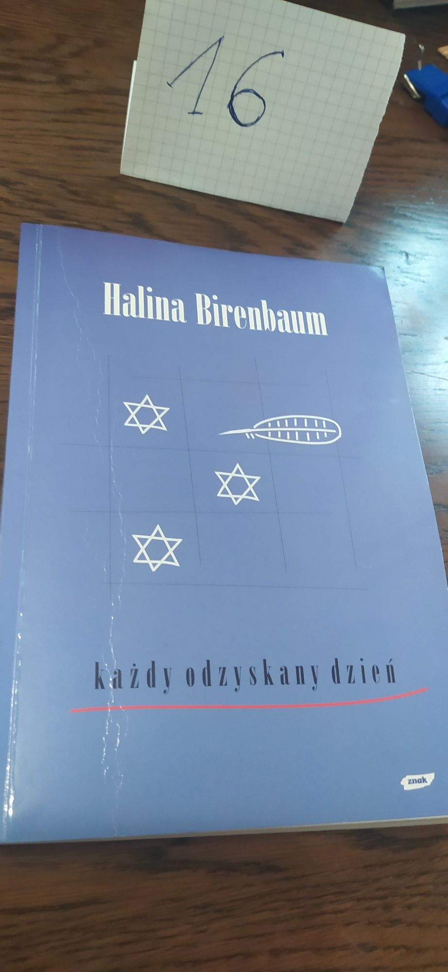 Każdy odzyskany dzień Halina Birnbaum
