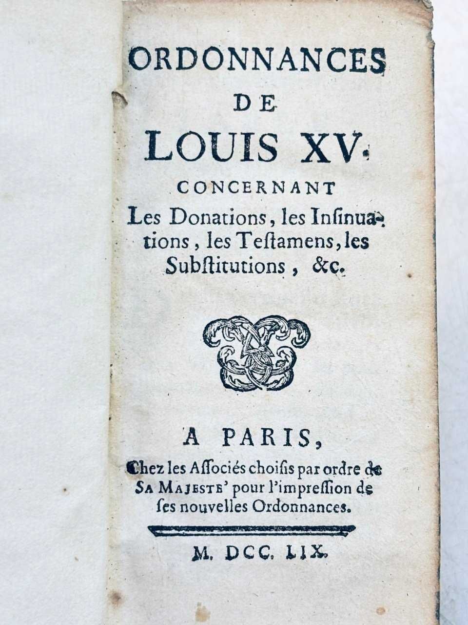 MUITO BOM exemplar sobre o direito francês no reinado de Luís XV. 1759
