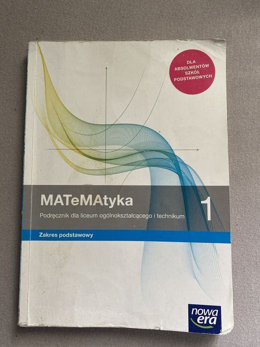 Podręcznik Matematyka klasa 1 podstawa nowa era