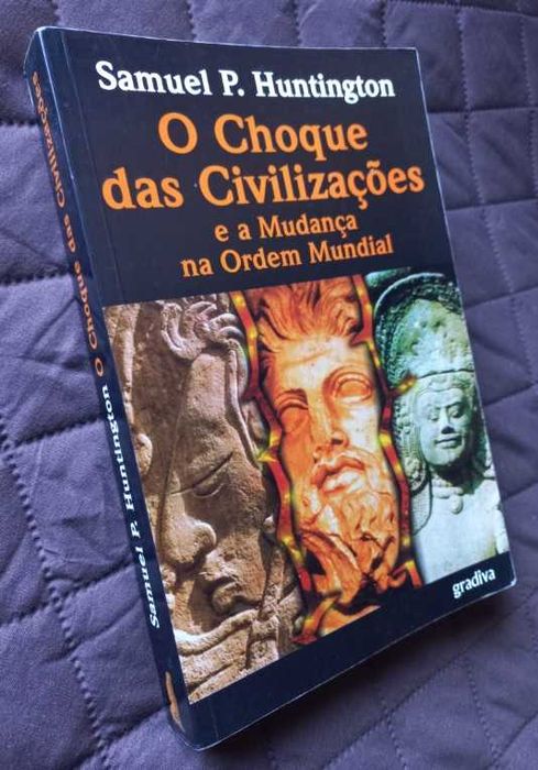 O Choque das Civilizações - Samuel P. Huntington