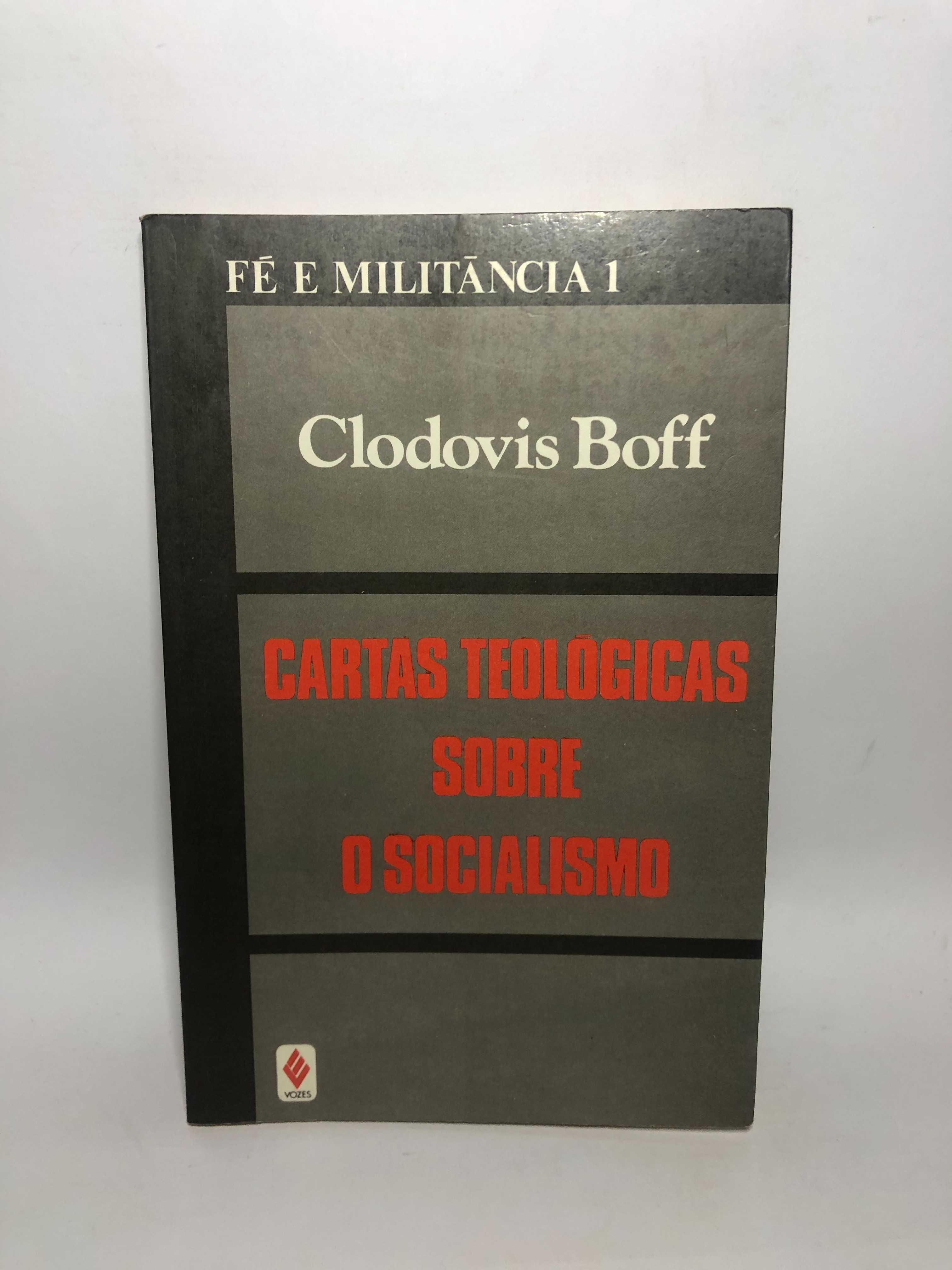 Cartas Teológicas Sobre o Socialismo - Clodovis Boff