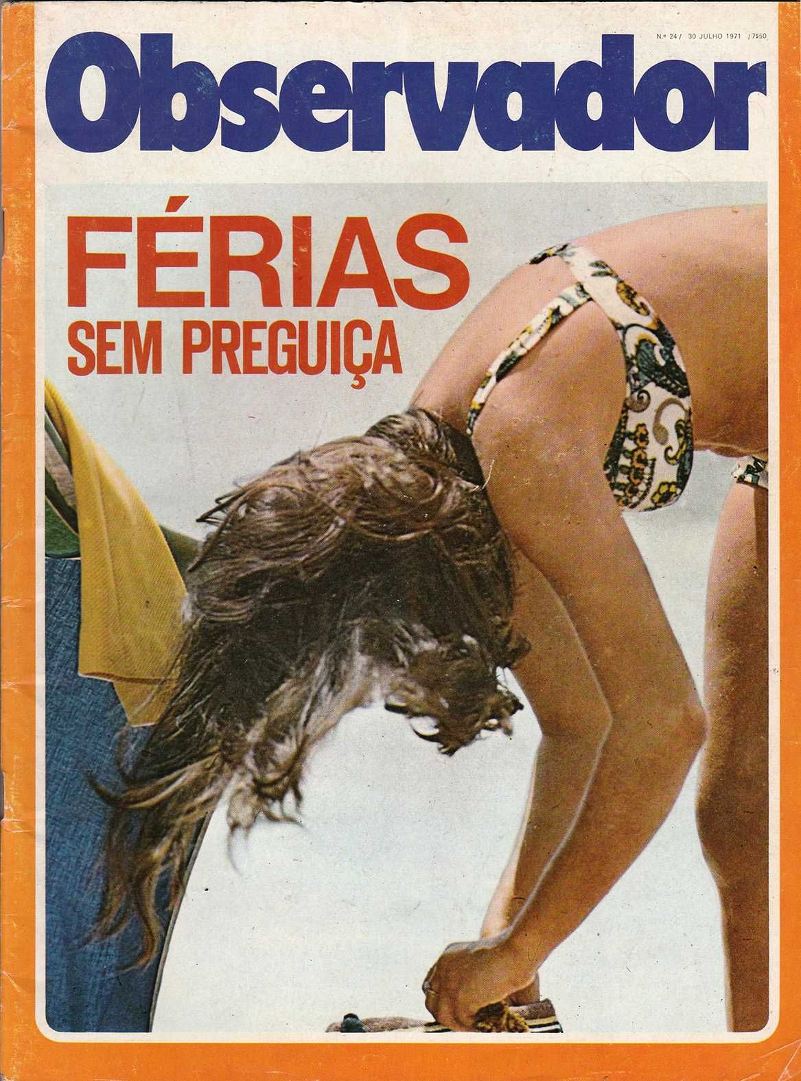 Revista Observador Nº24 - 30 de Julho de 1971