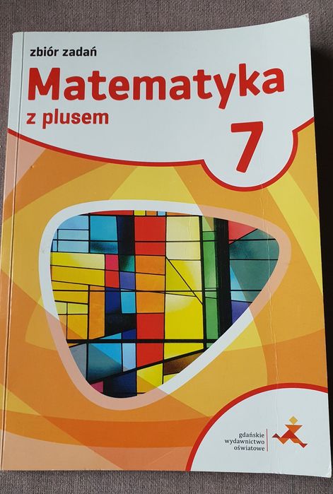 Matematyka z plusem 7. Zbiór zadań