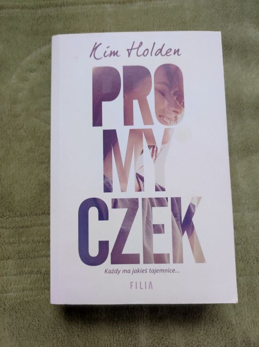 Książka Promyczek Kim Holden