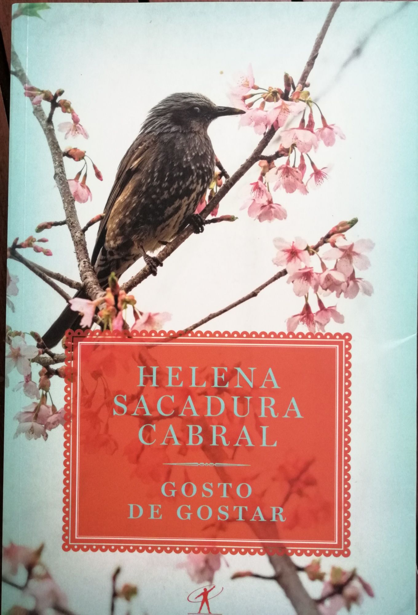 Livro "Gosto de Gostar", Helena Sacadura Cabral