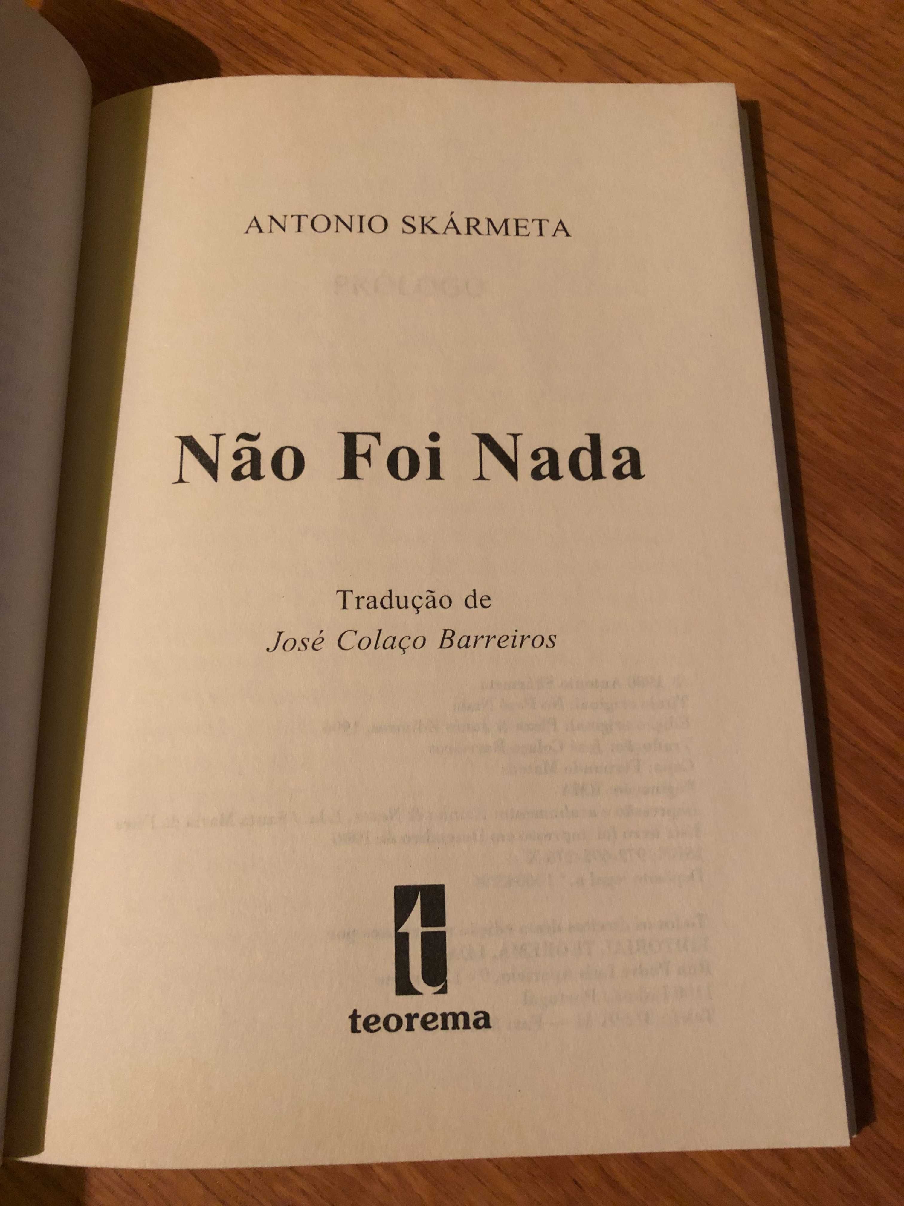 NÃO FOI NADA     Antonio Skármeta