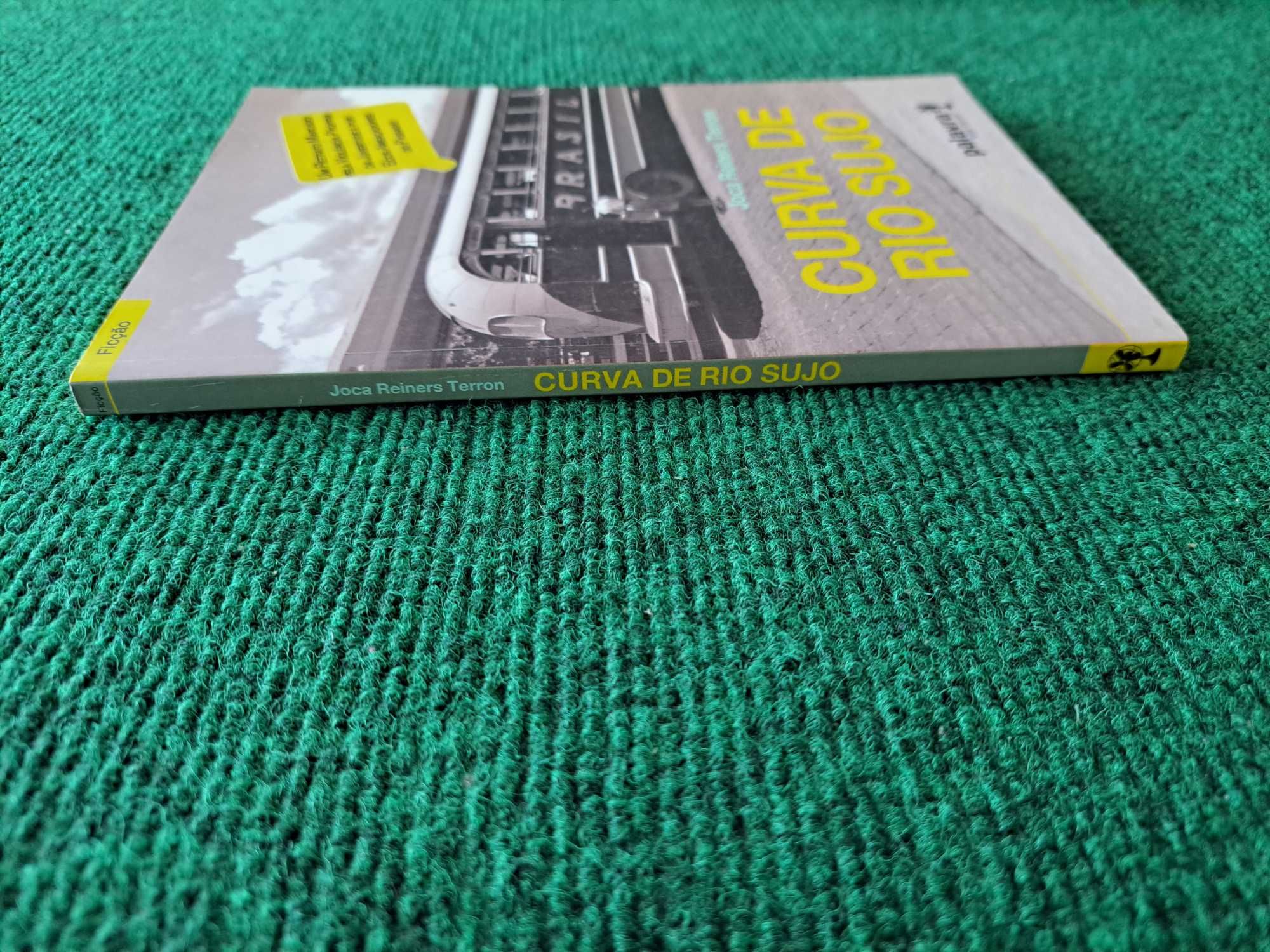 Curva de Rio Sujo - Joca Reiners Terron