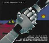 CD Still Wish You Were Here: A Tribute To Pink Floyd