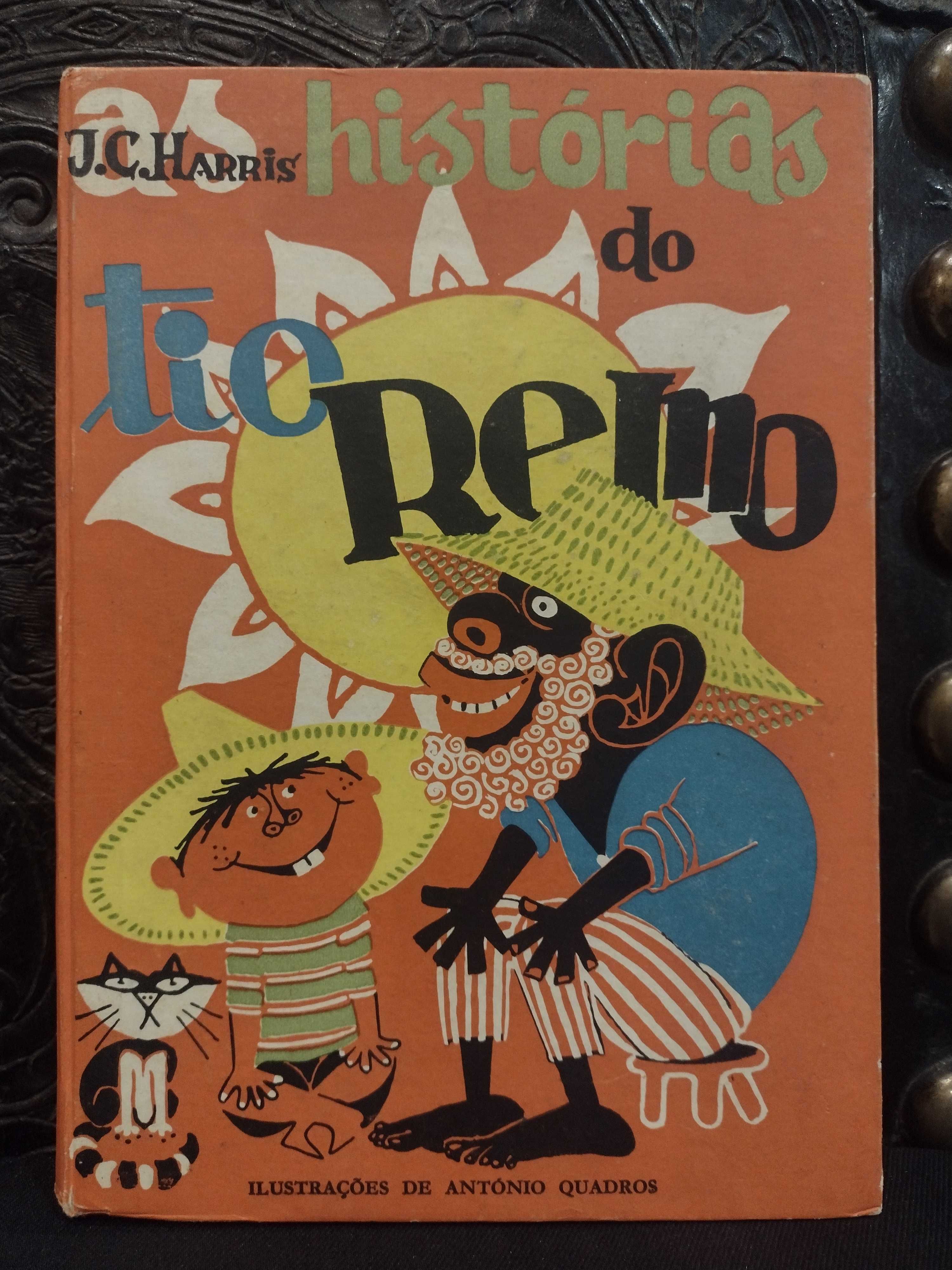 Histórias do Tio Remo 1959 J. C. Harris Ilustrações de António Quadros