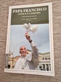 Papa Francisco: A Paz é o Caminho prefácio Eduardo Lourenço