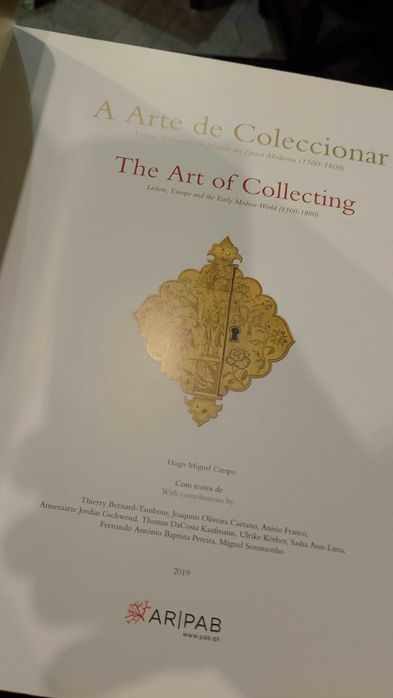 A arte de coleccionar = The art of collecting - Hugo Miguel Crespo
