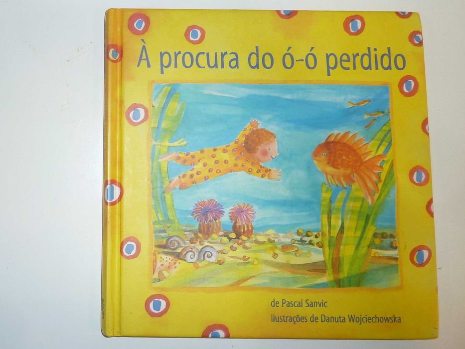 À procura do ó-ó perdido de Pascal Sanvic