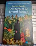 Os Segredos de Juvenal Papiso de Bruno Paixão