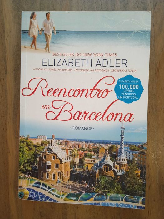 Livro - Reencontro em Barcelona, autoria de Elizabeth Adler