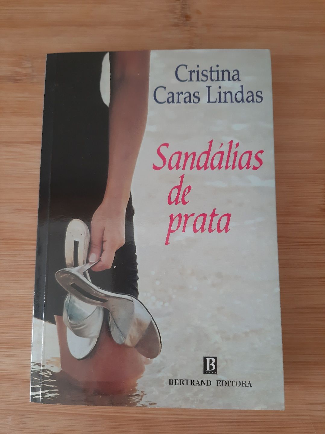 Livro " Sandálias de Prata " Cristina Caras Lindas