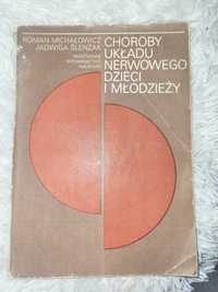 Choroby układu nerwowego dzieci i młodzieży Michałowicz Ślenzak