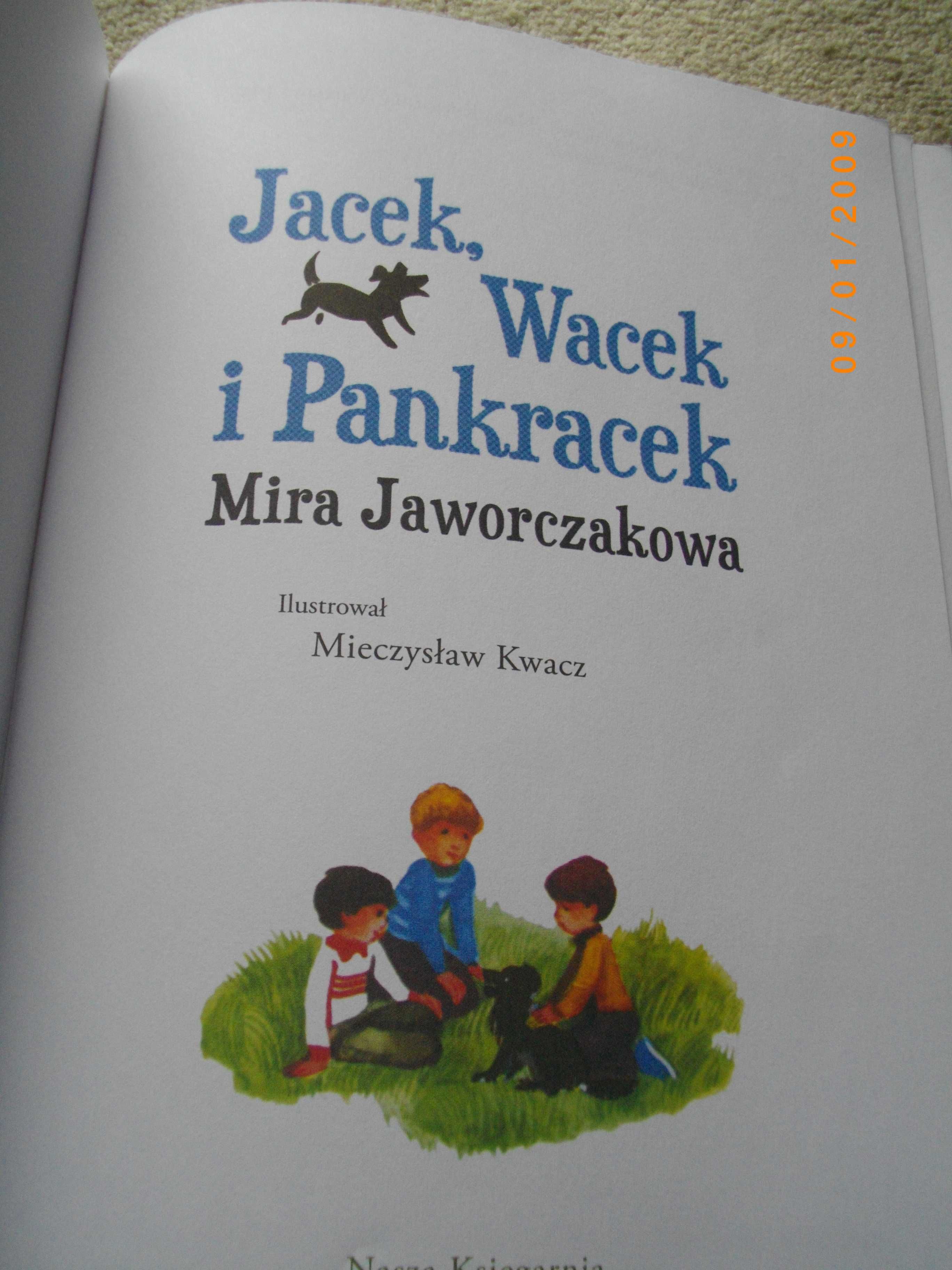 Jacek, Wacek i Pankracek-  Mira Jaworczakowa