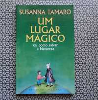 Livro "Um Lugar Mágico ou Como Salvar a Natureza"