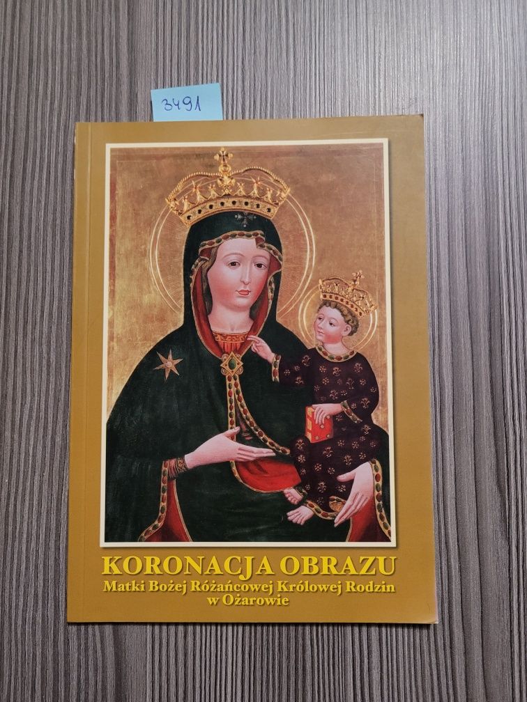 3491. "Koronacja obrazu Matki Bożej Różańcowej..."