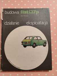 Fiat 127p budowa działanie eksploatacja książka