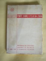 Raridade - Ponte sobre o Tejo em Lisboa - Caderno de Encargos