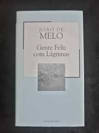 Livro "Gente feliz com lágrimas" de João de Melo - Novo