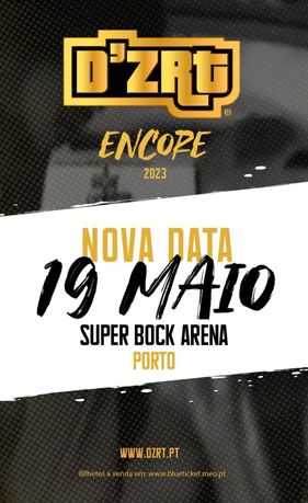 D'zrt - SuperBock Arena - 19 de maio