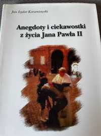Anegdoty i ciekawostki z życia Jana Pawła II - J.I.Korzeniowski