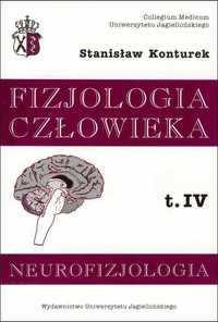 Fizjologia człowieka t4 Neurofizjologia
Autor: Stanisław Konturek