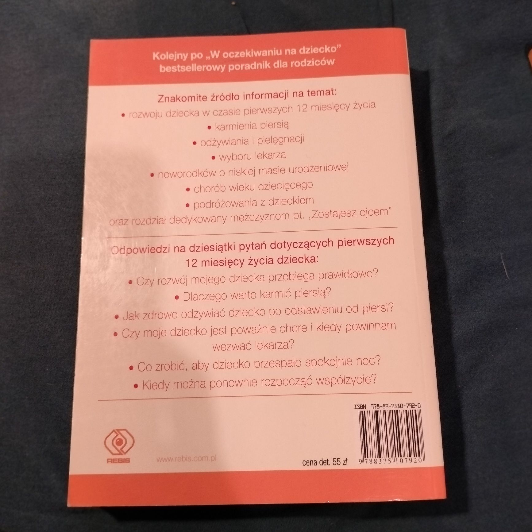 Książka "Pierwszy rok życia dziecka" i "Wspieranie rozwoju dziecka"