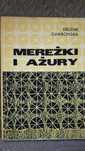 Mereżki i ażury Gawrońska
