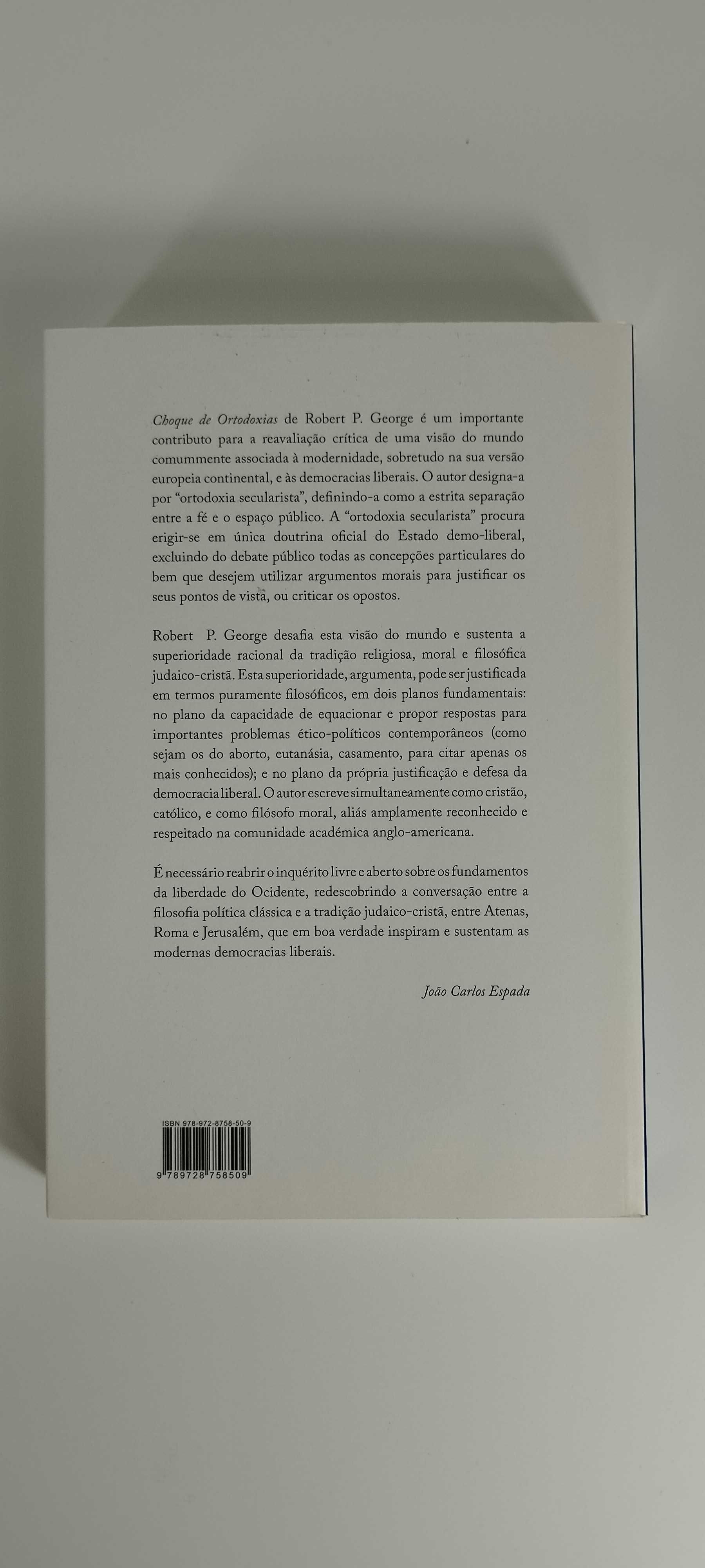 Choque de Ortodoxias - Robert P. George