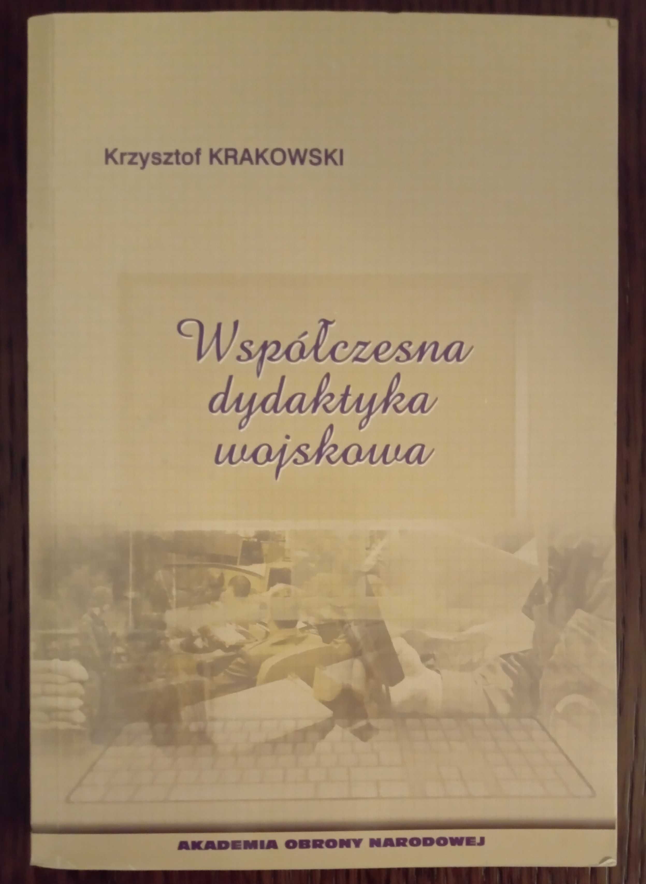 Współczesna dydaktyka wojskowa - Krzysztof Krakowski