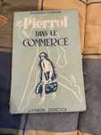 Livro Pierrot Dans Le Commerce