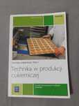 Technika w produkcji cukierniczej WSiP