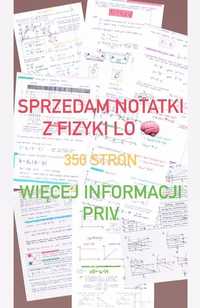 Notatki FIZYKA szkoła średnia poziom rozszerzony 350 stron