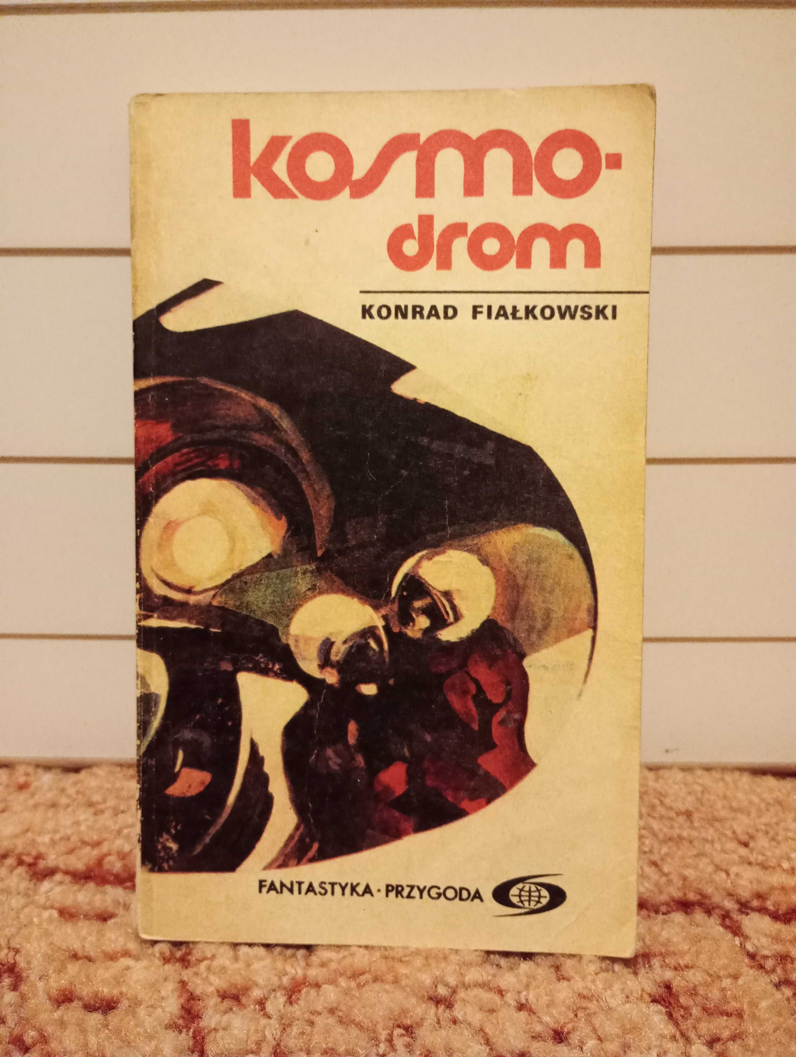 Książka "Kosmodrom" Konrad Fiałkowski
