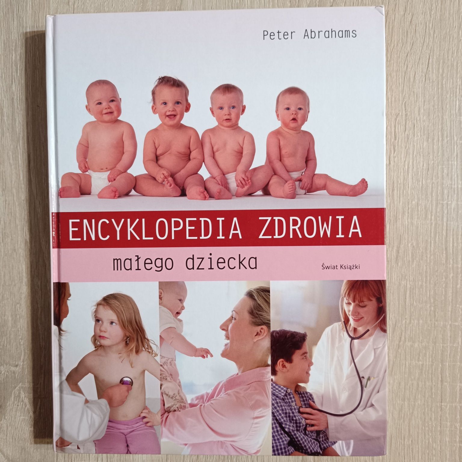 Encyklopedia zdrowia małego dziecka