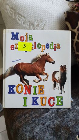 Moja encyklopedia konie i kuce