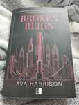 Broken Reign Ava Harrison