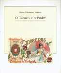 10407

O Tabaco e o Poder
Maria Filomena Mónica
